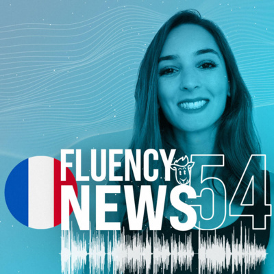 Fluency News Francês #54