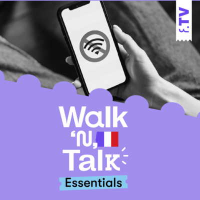 Walk ‘n’ Talk Essencial Francês #111 - Sem sinal episode artwork