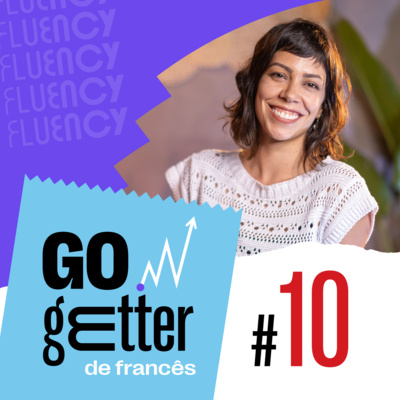 Os tipos de vistos para brasileiros na França - Go Getter Francês #10 episode artwork
