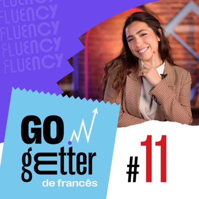 Visto de Vacance-Travail - Go Getter Francês #11  episode artwork