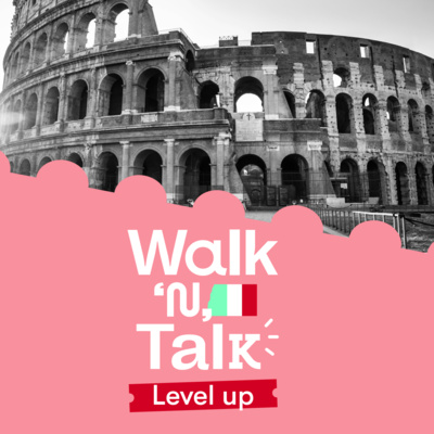  La rottura - Walk 'n' Talk Level Up Italiano