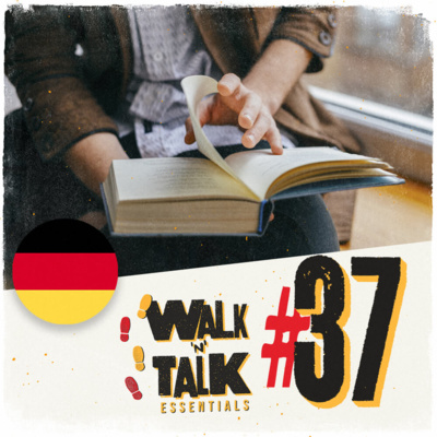 Walk 'n' Talk Essentials Alemão #37 - O que você gosta de ler? episode artwork