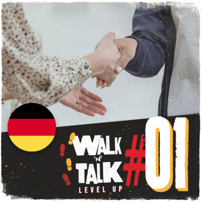 Woher kommen Sie? - Walk 'n' Talk Level Up Alemão #01  episode artwork