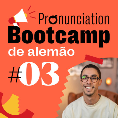 Pronunciation Bootcamp Alemão #03 - Pronúncia de verbos separáveis episode artwork