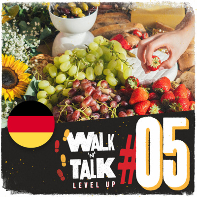 Was darf es sein? - Walk 'n' Talk Level Up Alemão #05  episode artwork