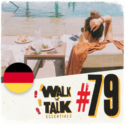 Walk 'n' Talk Essentials Alemão #79 - Férias no hotel episode artwork