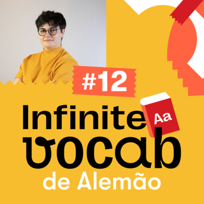 As várias faces do prefixo “be” - Infinite Vocab Alemão episode artwork