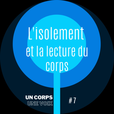 Un corps une voix