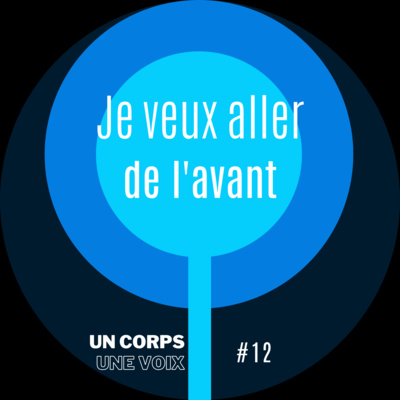 Un corps une voix