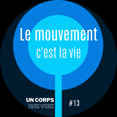 Un corps une voix