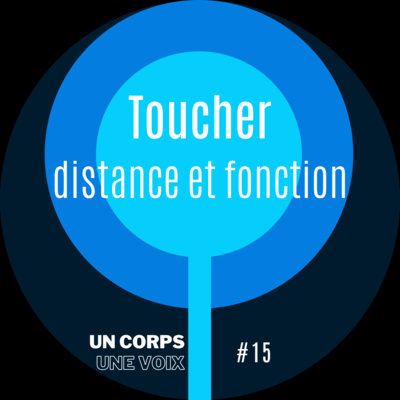 Un corps une voix