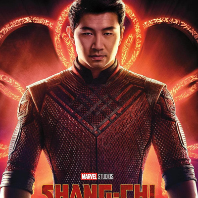 Ep 112-The B Team Goes to the Movies #31-Shang Chi and the Legend of the Ten Rings (2021) episode artwork