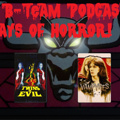 Ep 138-31 Days of Horror Day 16: Twins of Evil  episode artwork