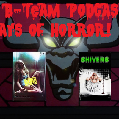 Ep 143-31 Days of Horror Day 18: Cronenberg episode artwork