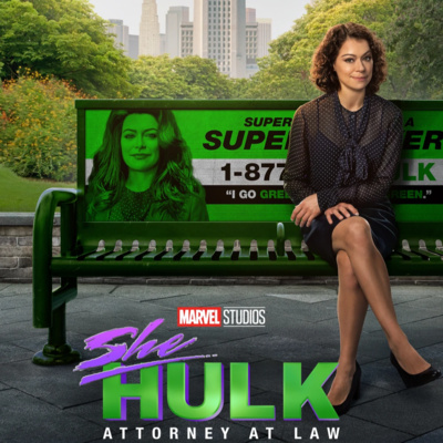 Ep 334-MCU TV: "She Hulk: Attorney at Law" and "Werewolf By Night" episode artwork