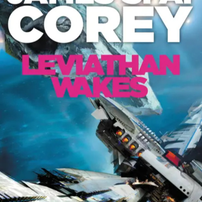 Ep 328-B Team Book Club #2-Leviathan Wakes (2011, The Expanse Book 1) episode artwork