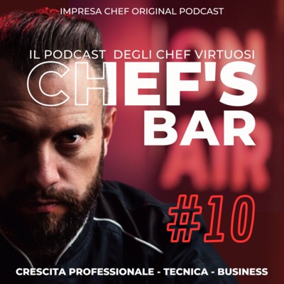 CHEF\'s BAR - Cucina efficiente, ristorante vincente... e CHEF felice!