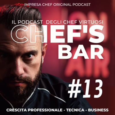 CHEF\'s BAR - Cucina efficiente, ristorante vincente... e CHEF felice!