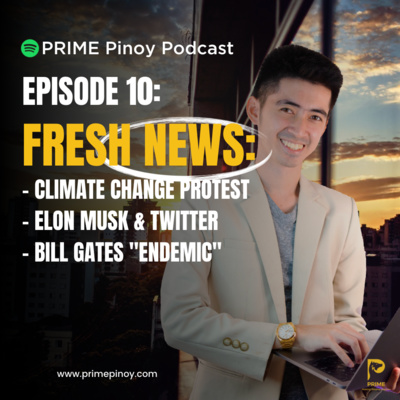 Episode 75 - News: Climate Change Protest, Elon Musk and Twitter, and Bill Gates Campaign episode artwork