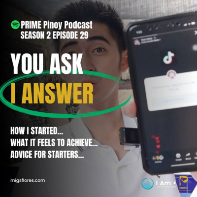 Episode 96 - You Ask, I Answer | Mentorship, What It Feels to Achieve, Anong Magandang Business? episode artwork