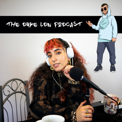 The Duke LDN Podcast - Episode #3- Duran Abdullah episode artwork