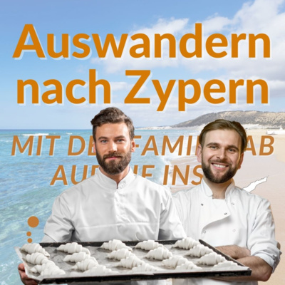 Auswandern nach Zypern - Mit der Familie ab auf die Insel