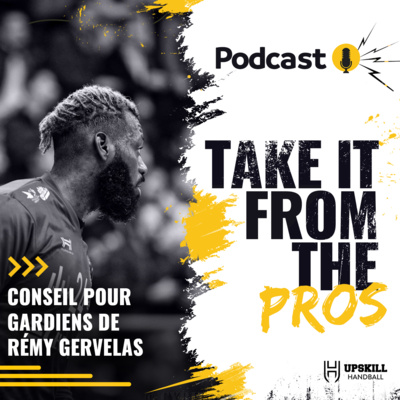 Take it From The Pros le Podcast par Upskill Handball
