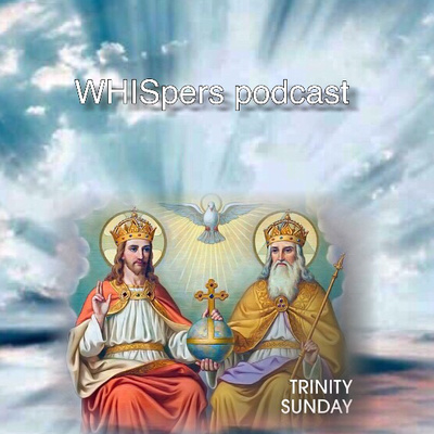 Holy Trinity, Praise You Blessed Trinity, Ep60