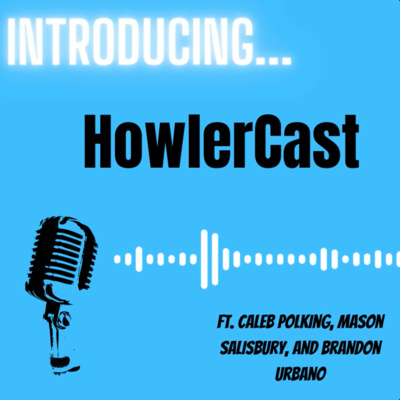 HowlerCast