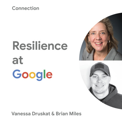 Connection | Vanessa Druskat & Brian Miles