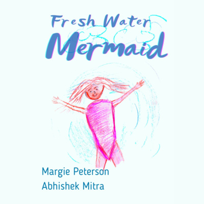 Fresh Water Mermaid Fresh Water Mermaid