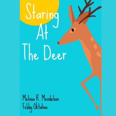 Staring At The Deer Staring At The Deer