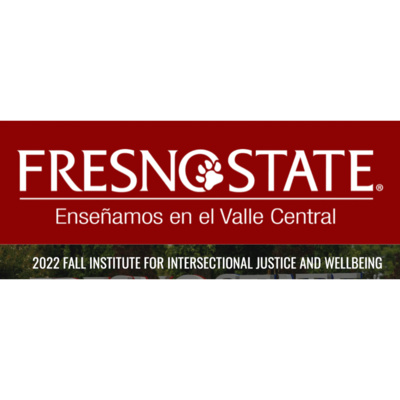 2022 FALL INSTITUTE FOR INTERSECTIONAL JUSTICE AND WELLBEING - Pre Institute