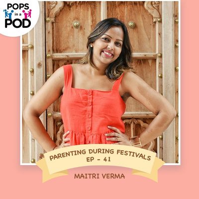 EP 41 - Parenting during the festive season Pt. 2