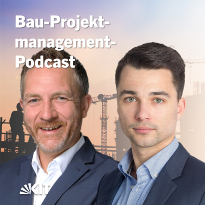 25 | Bau-Projektmanagement-Podcast - Ein Interview mit Manuel Scheerer (THOST Projektmanagement) zu Risikomanagement im Bauwesen #Interview