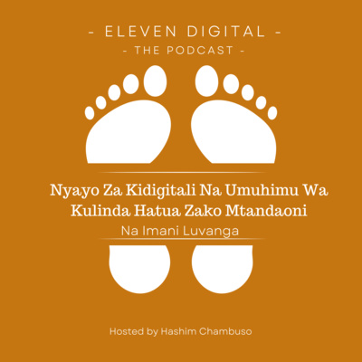 Nyayo Za Kidigitali Na Umuhimu Wa Kulinda Hatua Zako Mtandaoni