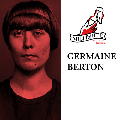#5 Germaine Berton - France #5 Germaine Berton - France