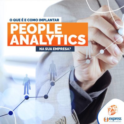 People Analytics - O que é e como implementar na sua empresa