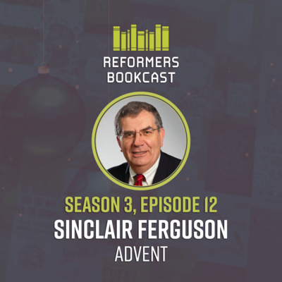 Sinclair Ferguson (Advent)