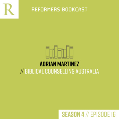 Adrian Martinez (Biblical Counselling Australia)