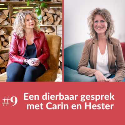 Een dierbaar gesprek met Carin