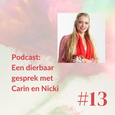 Een dierbaar gesprek met Carin