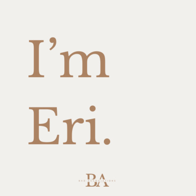 I'm Eri.