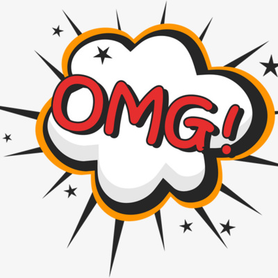 Ep. #14 "OMG!!"