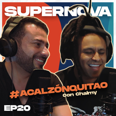 Supernova Podcast EP 20 - Chalmy nos habló de las segundas oportunidades, labor social y servicio episode artwork