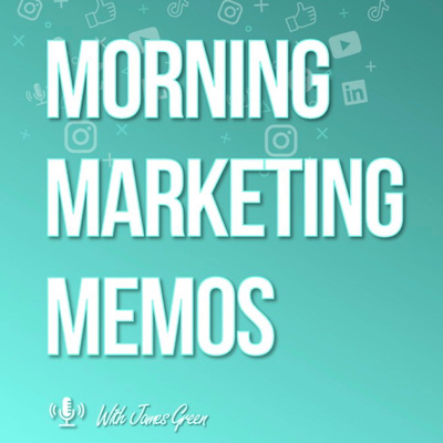 #1: Intro to Morning Marketing Memos