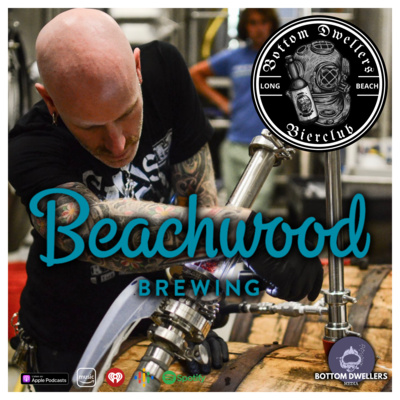 Beachwood Brewing with Brewmaster Julian Shrago and Lord of the Foods, Bill Child