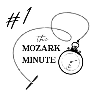 The Mozark Minute: Episode #1 episode artwork