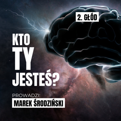 KTO TY JESTEŚ?