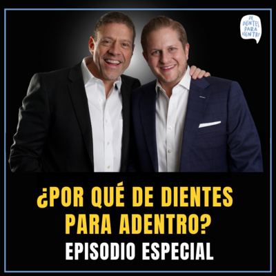 De Dientes Para Adentro